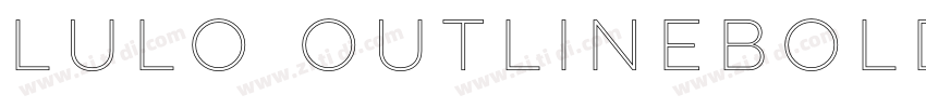 Lulo OutlineBold字体转换 Lulo OutlineBold字体转换